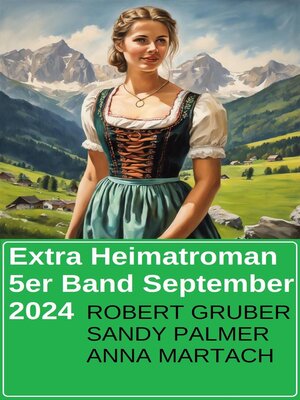 cover image of Extra Heimatroman 5er Band September 2024